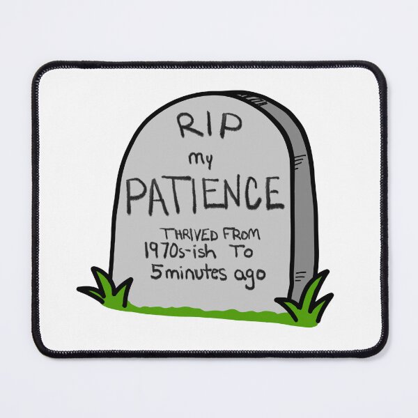 Item preview,     RIP My Patience | Funny Midlife Sticker designed and sold by Dr. B Sticker Rx.