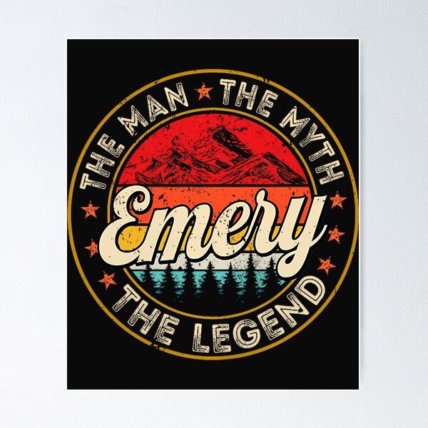Item preview, Emery The Man The Myth The Legend Personalized Name Performance designed and sold by FrankIsabel.