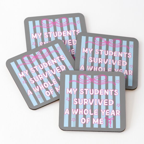 Item preview, My Students Survived A Whole Year of Me Teacher Last Day designed and sold by KristineLi.