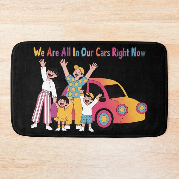 Item preview, We Are All In Our Cars Right Now — Colorful Animated Family Road Trip Design | Funny Kids Car Quote Illustration Tee designed and sold by Yasmine Mohammed.