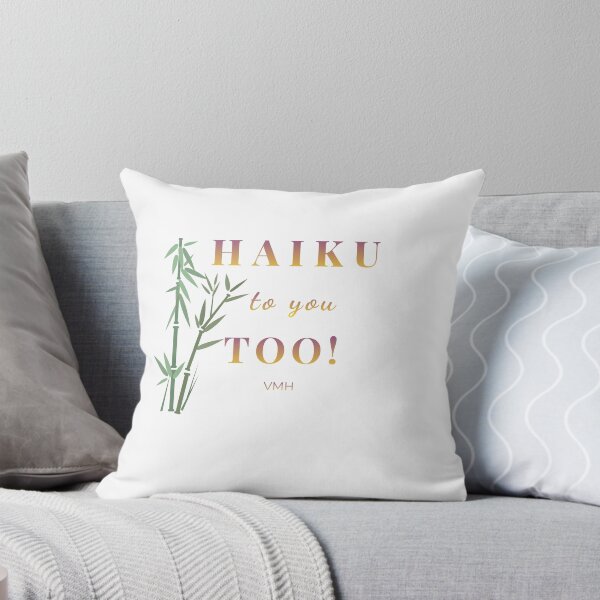 Item preview, Haiku to You Too!-Japanese-inspired Design designed and sold by HOUSE OF VMH.
