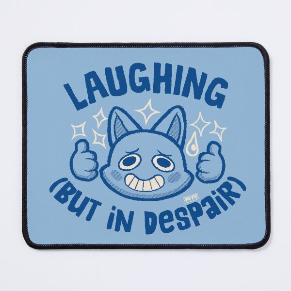 Item preview, Laughing (But in Despair) designed and sold by World Domination For Cats ®.