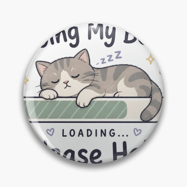 Item preview, Cute Sleeping Cat Loading Sticker – Doing My Best Please Hold designed and sold by redblink store.