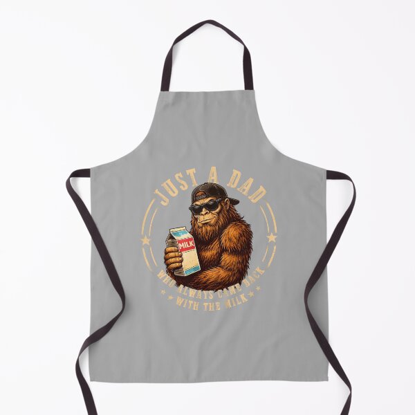 Item preview, Funny Bigfoot Just A Dad Who Always Came Back with The Milk designed and sold by ArleneRowe.