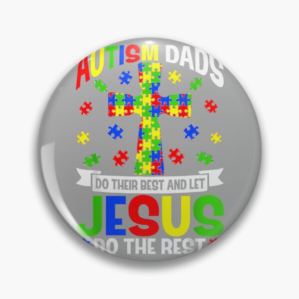 Item preview, Autism Dads Do Their Best Autism Awareness Support Christian designed and sold by KathieFaugh.