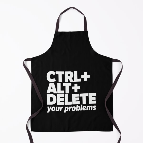 Item preview, Ctrl + Alt+ Delete+ Your Problems designed and sold by Peter Stawicki.