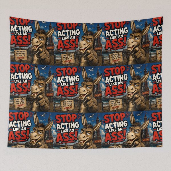Item preview, Stop Acting Like An Ass Funny Donkey Seaside Design designed and sold by Hornace88studio .
