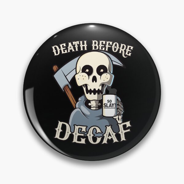 Item preview, Death before decaf - Skeleton coffee Grim Reaper designed and sold by messy-nessie.