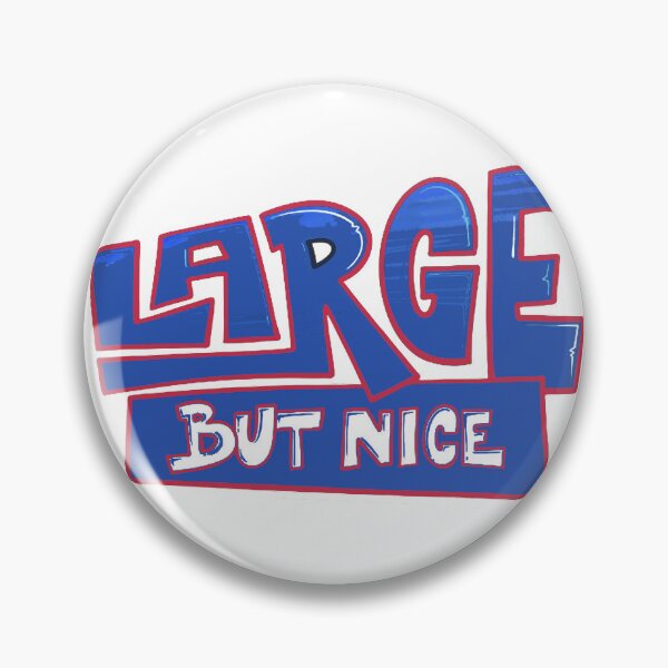 Item preview, Large But Nice Funny Bold Lettering Graphic Design designed and sold by SouthPrint.