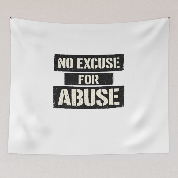 Item preview, No Excuse for Abuse Statement Design designed and sold by Dresut.