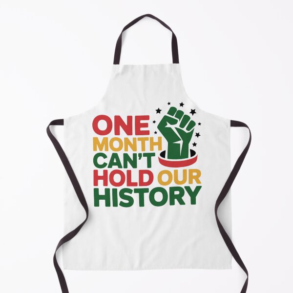 Item preview, One Month Can't Hold Our History Black Pride designed and sold by Gallory Hive.