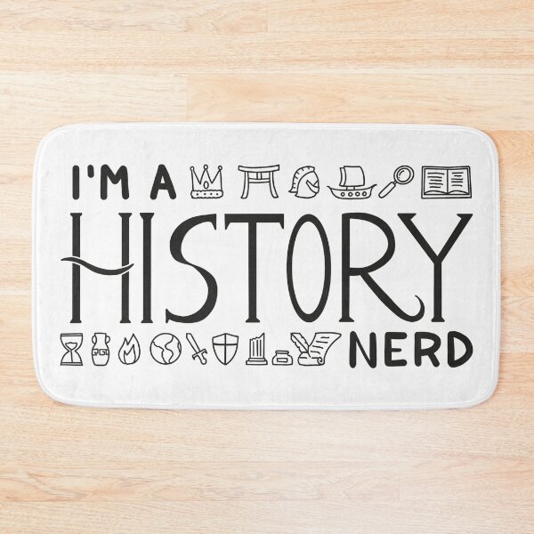 Item preview, Im a History Nerd Design Black and White designed and sold by MariOyama.