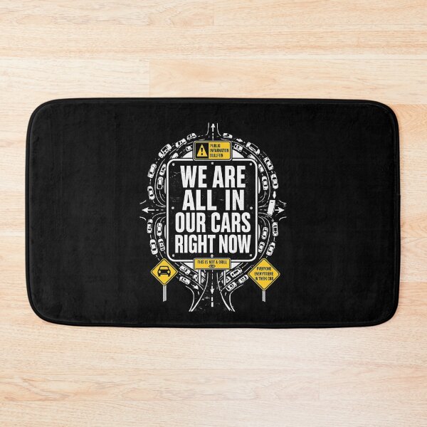 Item preview, WE ARE ALL IN OUR CARS RIGHT NOW designed and sold by XYZ Studio.
