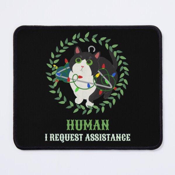 Item preview, Human I Request Assistance Cat Christmas designed and sold by GenZFashion000.