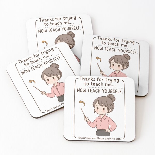 Item preview, Thanks For Trying To Teach Me Now Teach Yourself designed and sold by EverydayAssemb.