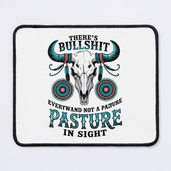 Item preview, Not My Bullshit Not My Pasture designed and sold by SouthPrint.