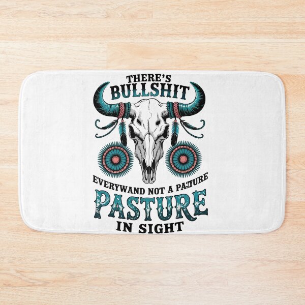 Item preview, Not My Bullshit Not My Pasture designed and sold by SouthPrint.