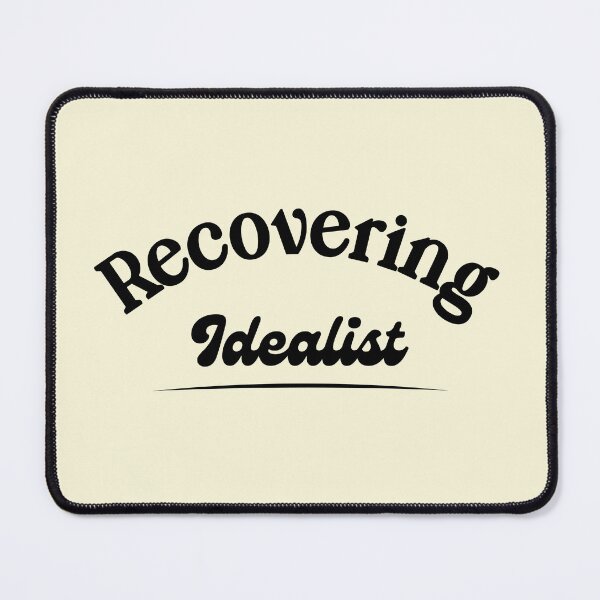 Item preview, Recovering Idealist — Retro Bold Typography Funny Quote | Dark Academia Sarcastic Gift, Millennial Humor designed and sold by ArtofDari.