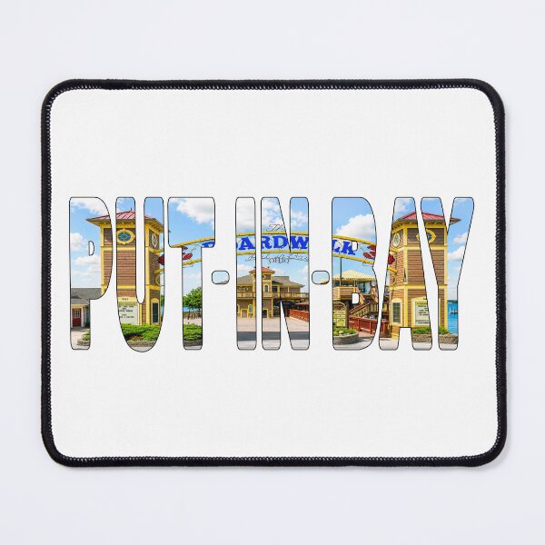 Item preview, PUT - IN - BAY - South Bass Island Ohio Boardwalk Seafood Beautiful Day designed and sold by Adam Gormley.