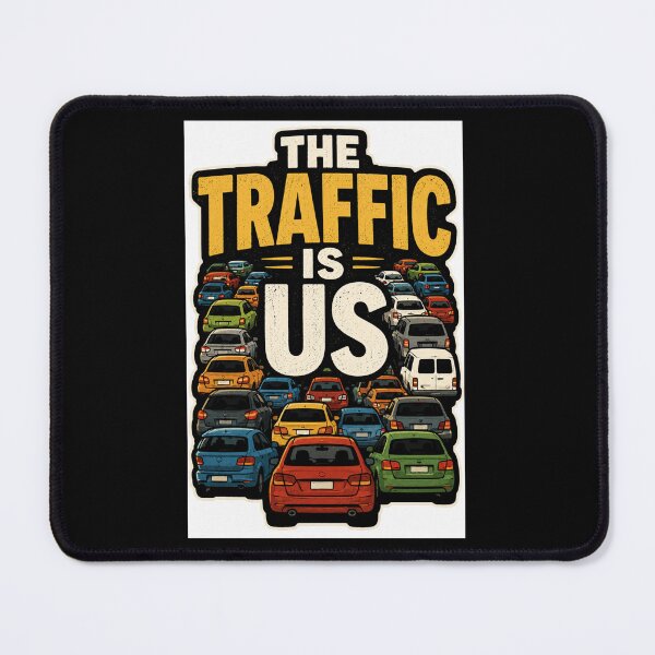 Item preview, WE ARE ALL IN OUR CARS RIGHT NOW designed and sold by XYZ Studio.