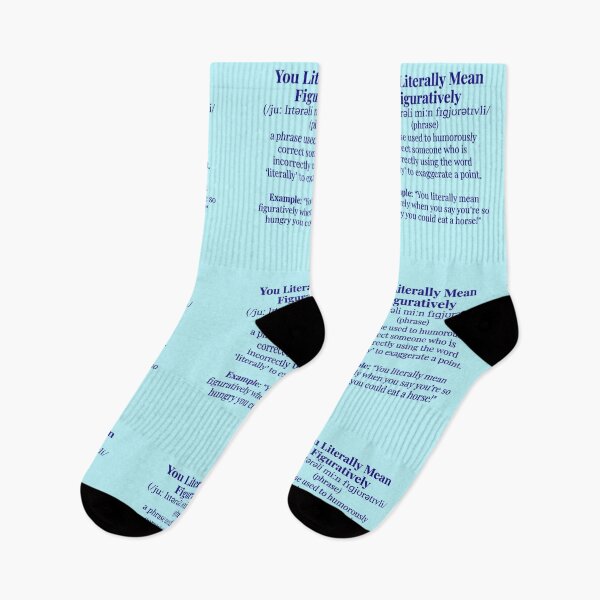 Item preview, Funny Minimalist Dictionary Definition You Literally Mean Figuratively designed and sold by Im-Ara.