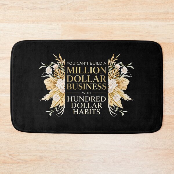 Item preview, Minimalist CEO Motivation Quote You Can't Build A Million Dollar Business With Hundred Dollar Habits designed and sold by Im-Ara.