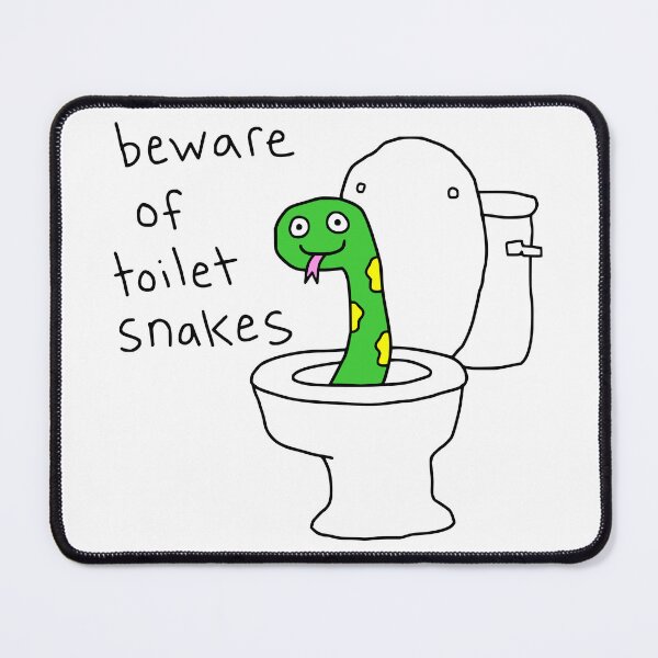 Item preview, Beware of toilet snakes designed and sold by Doodlywood.