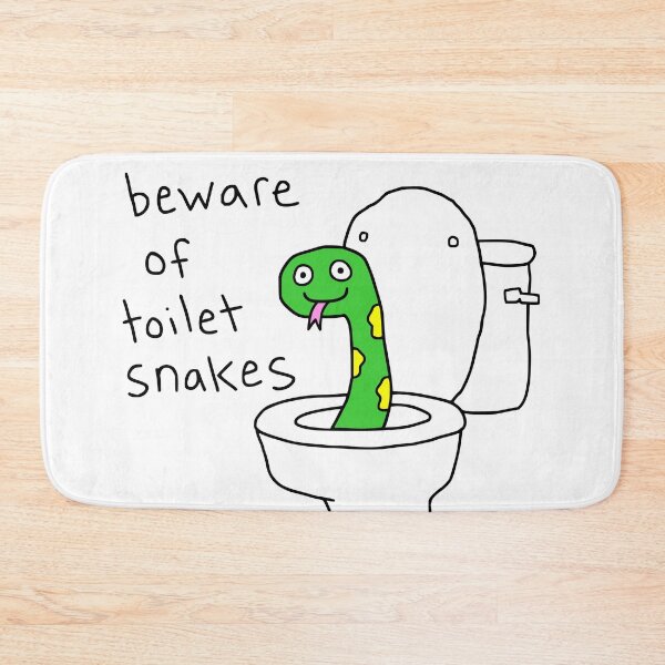 Item preview, Beware of toilet snakes designed and sold by Doodlywood.