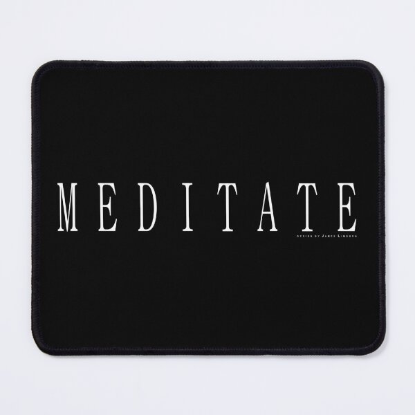 Item preview, Meditate designed and sold by JamesLimborg.