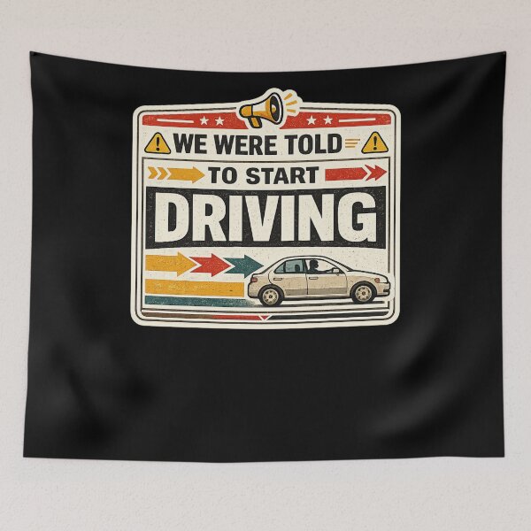 Item preview, WE ARE ALL IN OUR CARS RIGHT NOW designed and sold by XYZ Studio.