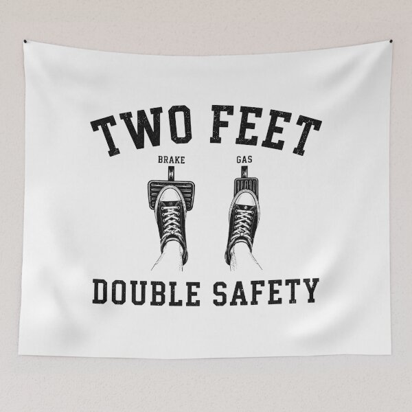 Item preview, Two Feet Double Safety Funny Driving Humor designed and sold by bosamji.