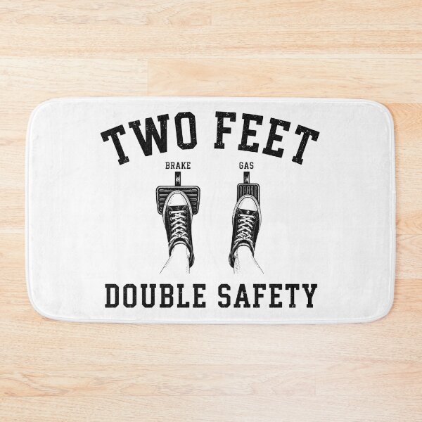 Item preview, Two Feet Double Safety Funny Driving Humor designed and sold by bosamji.