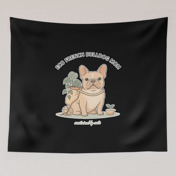 Item preview, Eco French Bulldog Mom Sustainable Dog Lover Design designed and sold by ImaginedSpace7.