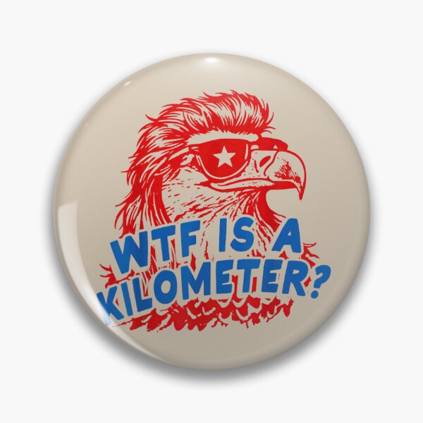 Item preview, WTF Is A Kilometer Patriotic Eagle American Humor Design designed and sold by MichaelAdamArt.