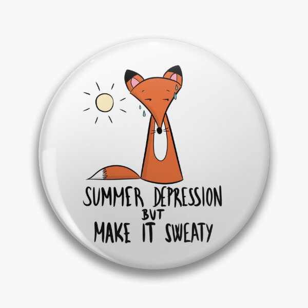 Item preview, Funny Summer Depression Sweaty Fox Meme designed and sold by DesignFreakArt.