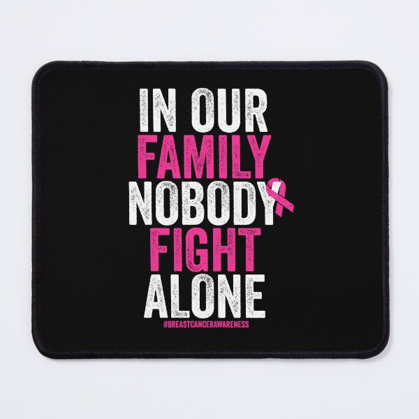 Item preview, In Our Family No One Fight Alone - Breast Cancer Awareness Support Pink Ribbon designed and sold by agniaxelvano.