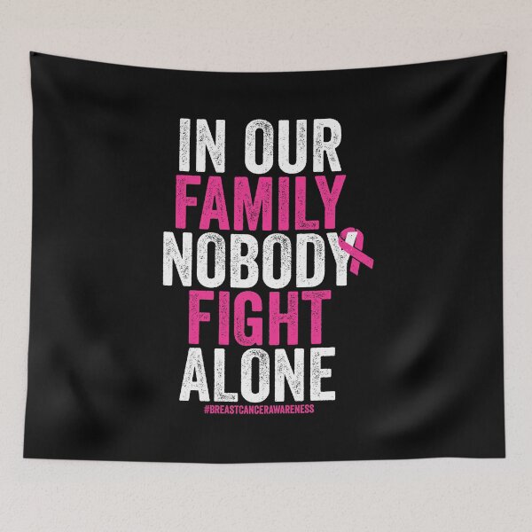 Item preview, In Our Family No One Fight Alone - Breast Cancer Awareness Support Pink Ribbon designed and sold by agniaxelvano.