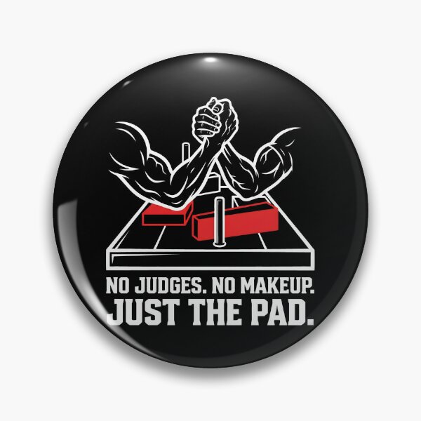 Item preview, No Judges Just The Pad Female Armwrestling Fitness designed and sold by SplashTastic.