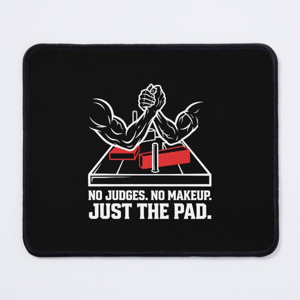Item preview, No Judges Just The Pad Female Armwrestling Fitness designed and sold by SplashTastic.