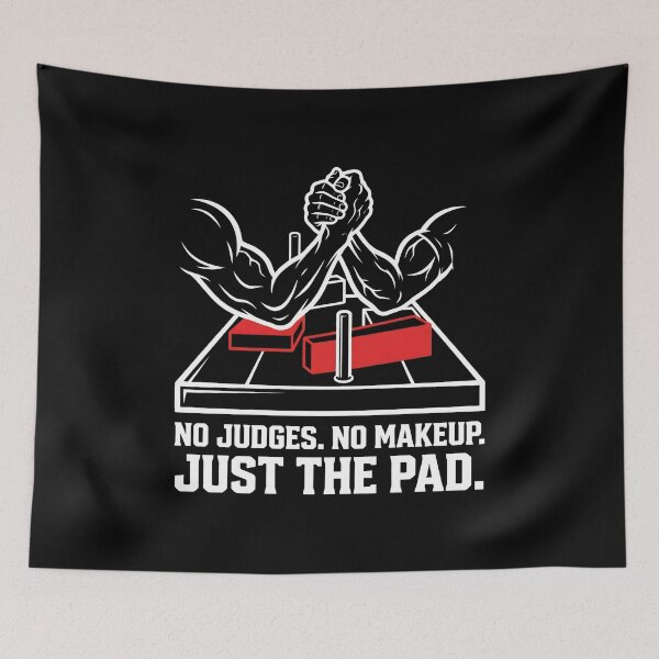 Item preview, No Judges Just The Pad Female Armwrestling Fitness designed and sold by SplashTastic.