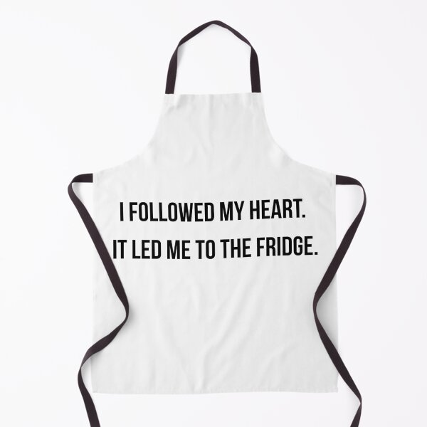 Item preview, I Followed My Heart It Led Me To The Fridge Funny Food Lover Shirt designed and sold by NightScroll.