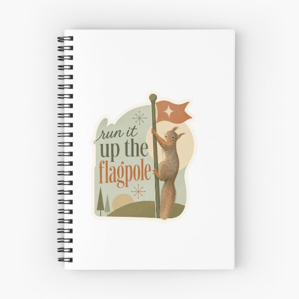 Item preview, run it up the flagpole squirrel designed and sold by Urbantheseus.
