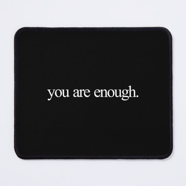 Item preview, Dear Person Behind Me World Is A Better Place, You Are Enough - Positive Kindness Message designed and sold by anerahilsya.