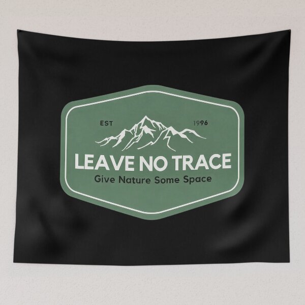 Item preview, Leave No Trace, Give Nature Some Space designed and sold by PastelWingg.