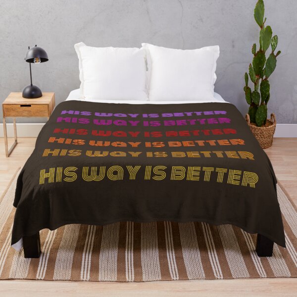 Item preview, His Way Is Better designed and sold by joyfultaylor.