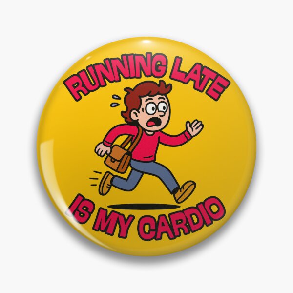 Item preview, Running late is my cardio designed and sold by UNK-Fatigues.