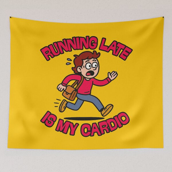 Item preview, Running late is my cardio designed and sold by UNK-Fatigues.
