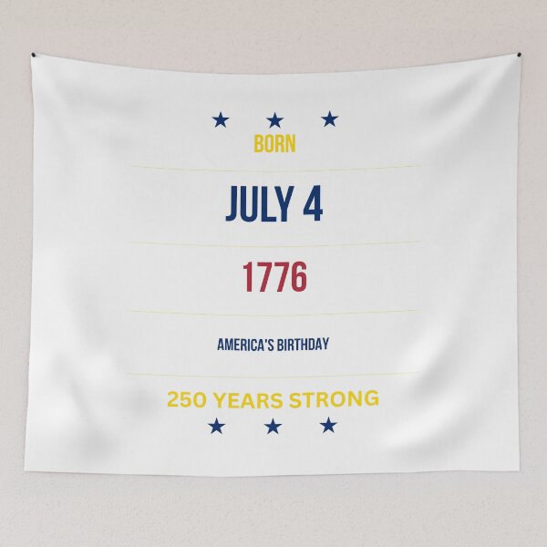 Item preview, Born July 4, 1776 — America's  250th Anniversary 1776-2026 designed and sold by PatrioticPrints250.
