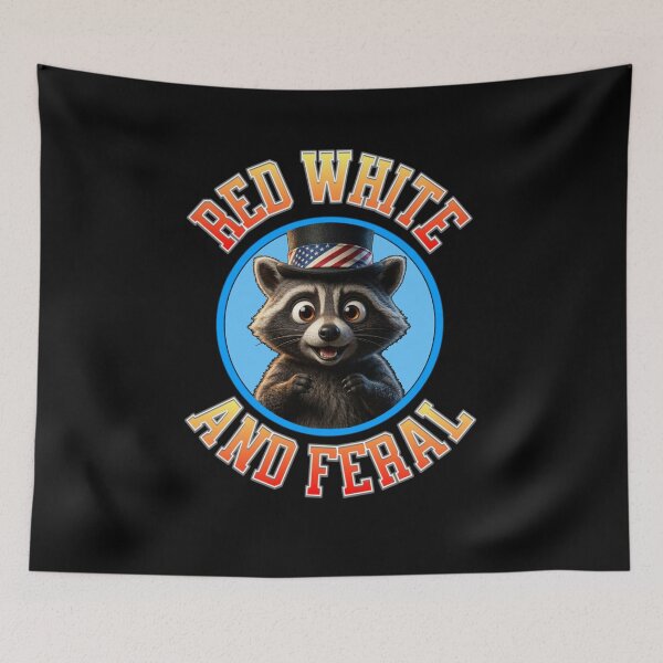 Item preview, Red White and Feral 4th of July  designed and sold by TheEndDesign.
