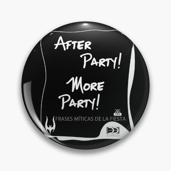 Item preview, 06-phrases-after-party-more-party-arteddyscap designed and sold by ARTEDDYSCAP.
